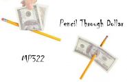 Карандаш сквозь купюру Pencil Through a Dollar