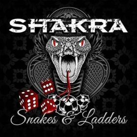 SHAKRA “Snakes And Ladders” 2017