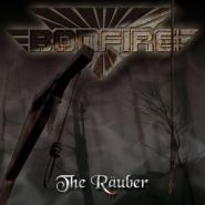 BONFIRE - The Rauber 2008/2017
