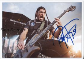 Автограф: Роберт Трухильо. Metallica