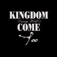 KINGDOM COME - Too