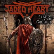 JADED HEART - Stand Your Ground 2020
