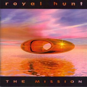 ROYAL HUNT - The Mission (2001) 2008