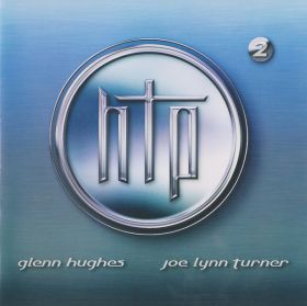 HUGHES/TURNER PROJECT (Deep Purple, Black Sabbath, Whitesnake) - HTP - 2 2003