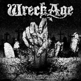 WRECKAGE - Rise From Ruins
