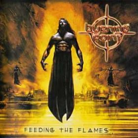 BURNING POINT - Feeding The Flames 2003