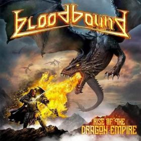 BLOODBOUND - Rise Of The Dragon Empire 2019