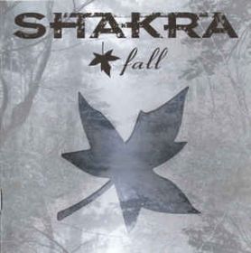 SHAKRA - Fall 2005