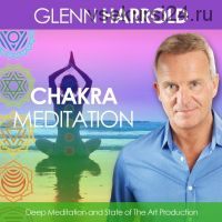A Chakra Meditation (Гленн Гарольд)