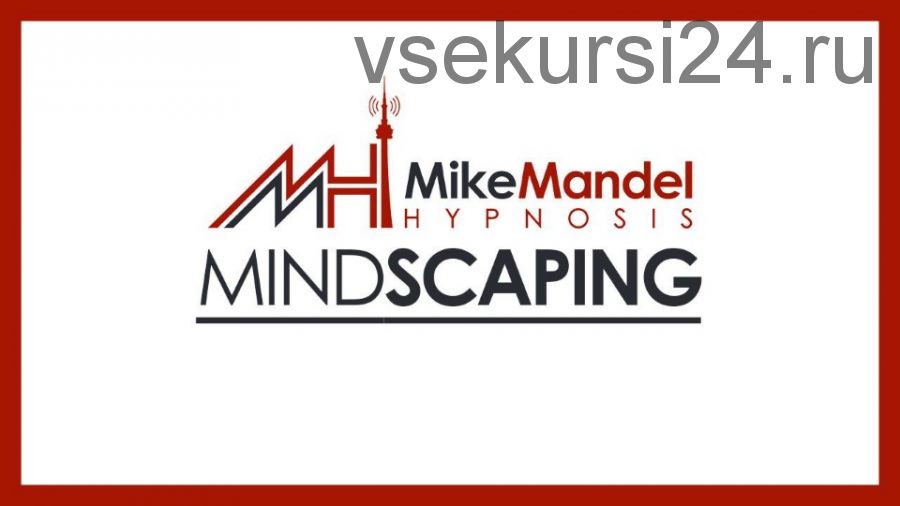 Mindscaping (Mike Mandel)