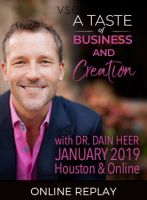 [Access Consciousness] A Taste of Business and Creation (Dain Heer)