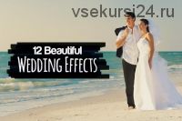 [CreativeMarket] 12 Beautiful Wedding Effects