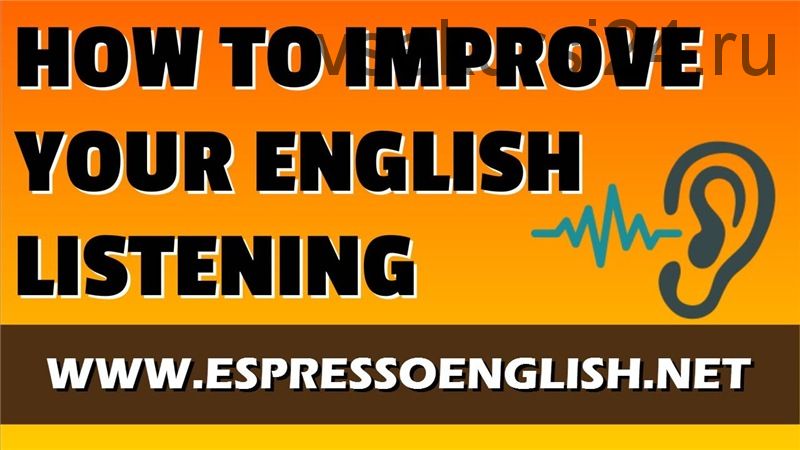 [espressoenglish] English Listening Course - восприятие речи на слух