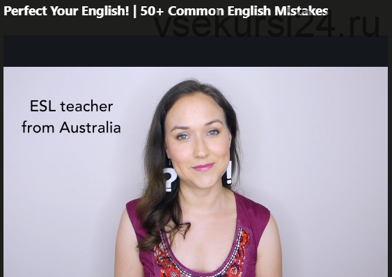[Udemy] Perfect Your English! 50+ Common English Mistakes