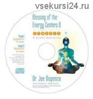 [RUS] Медитация: благословляем энергетические центры II с символами (Джо Диспенза)