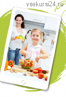 Правильное питание детей от 3 до 7 лет (Светлана Фус)