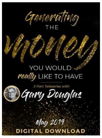 Генерирование денег, которые вы действительно хотели бы иметь (Гэри Дуглас)
