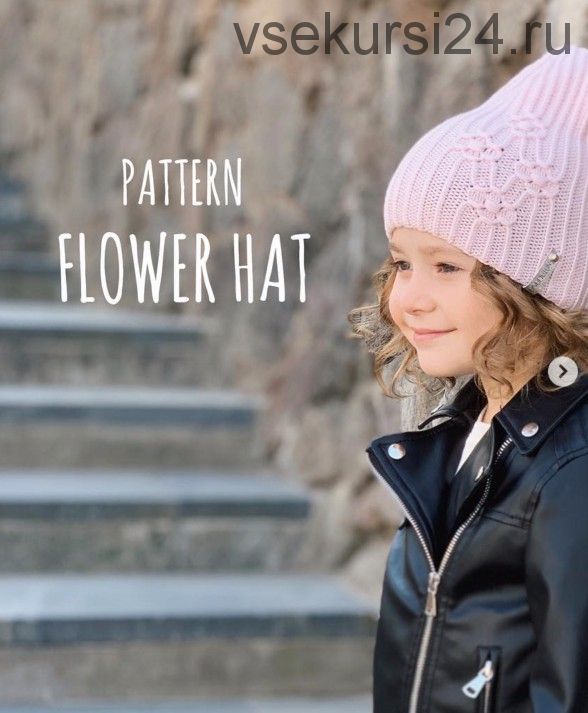 Описание шапки Flover hat (bynataliana)