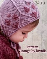 [Вязание] Чепчик «Vintage» (lovalis.knit)