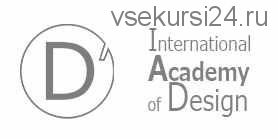 [International Academy of Design] Базовый швейный курс (Антон Трапезин)