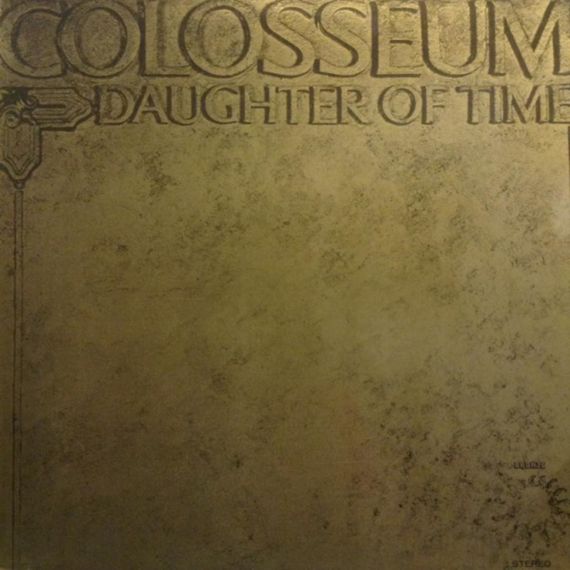 Colosseum - Daughter Of Time 1970  (N.Mint / N.Mint)