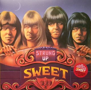 Sweet - Strung Up 1975 (2016) 2LP