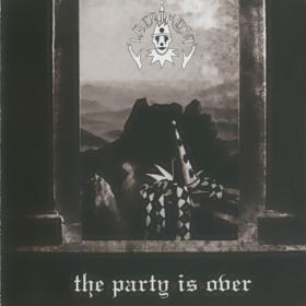 LACRIMOSA	THE PARTY IS OVER (EP)