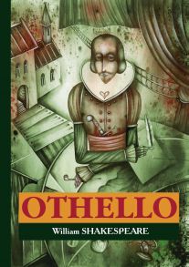 Othello = Отелло: пьеса на англ.яз / Шекспир Уильям