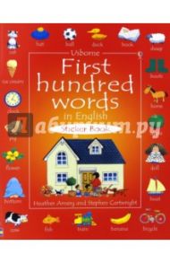 First hundred words in English. Sticker Book / Amery Heather