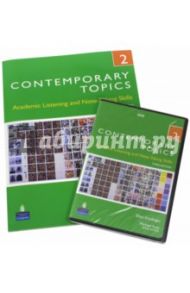 Contemporary Topics 2. High Intermediate. Academic Listening and Note Taking Skills (+DVD) / Kisslinger Ellen