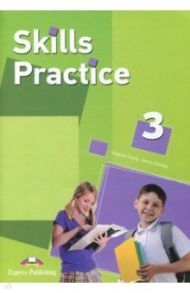 Skills Practice 3. Student's Book / Evans Virginia, Dooley Jenny