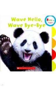 Wave Hello, Wave, Bye-Bye (board book)