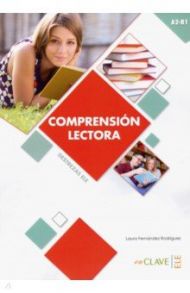 Comprension lectora. A2-B1 / Fernandez Rodriguez Laura