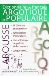 Dictionnaire de Francais argotique et populaire / Caradec Francois, Pouy Jean-Bernard