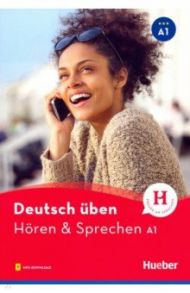 Horen & Sprechen A1. Mit Audios online / Knirsch Monja