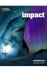 Impact Foundation Student's Book (British English) / Stannett Katherine