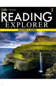 Reading Explorer 3. Teacher's Guide / Douglas Nancy, Bohlke David, Hubley Nancy