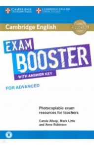 Cambridge English Exam Booster for Advanced with Answer Key with Audio Photocopiable Exam Resources / Robinson Anne, Allsop Carole, Little Mark