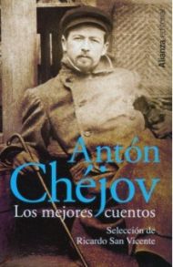 Los mejores cuentos / Chejov Anton