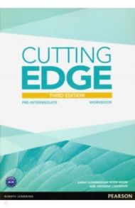 Cutting Edge. Pre-intermediate. Workbook without key / Cunningham Sarah, Moor Peter, Cosgrove Anthony