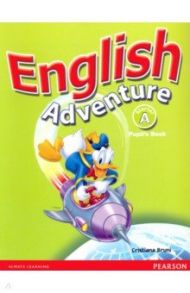 English Adventure. Starter A. Pupils' Book / Bruni Christiana