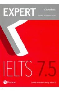 Expert. IELTS. Band 7.5. Coursebook with Online Audio / Aish Fiona, Bell Jan, Tomlinson Jo