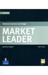 Market Leader. Business Grammar and Usage / Strutt Peter