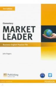 Market Leader. 3rd Edition. Elementary. Practice File (+CD) / Rogers John