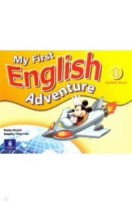 My First English Adventure. Level 1. Activity Book / Musiol Mady, Villarroel Magaly