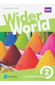 Wider World. Level 2. Students' Book / Hastings Bob, McKinlay Stuart