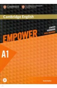 Cambridge English. Empower. Starter. Workbook with Answers with Downloadable Audio / Godfrey Rachel