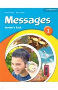 Messages. Level 1. Student's Book / Goodey Diana, Goodey Noel