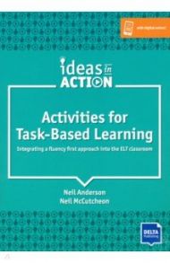 Activities for Task-Based Learning (A1-C1) / Anderson Neil, McCutcheon Neil