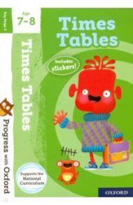 Times Tables with Stickers. Age 7-8 / Streadfield Debbie